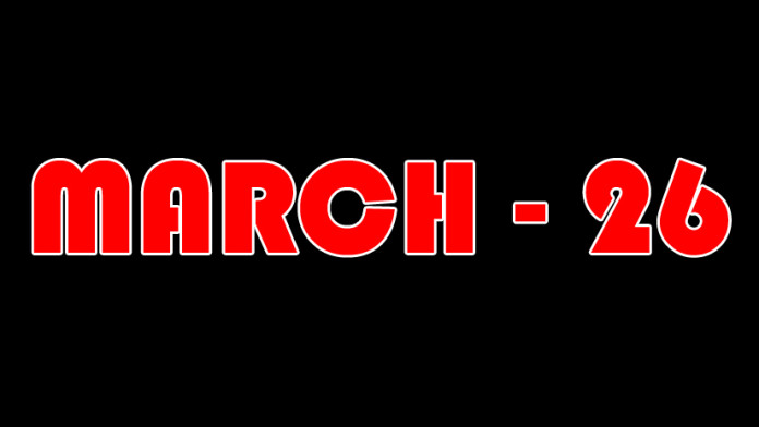 History of March 26