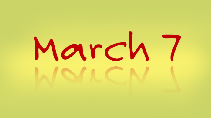 History of March 7