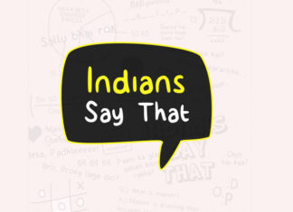 Indians Say That